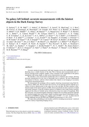 No Galaxy Left Behind: Accurate Measurements with the Faintest Objects in the Dark Energy Survey