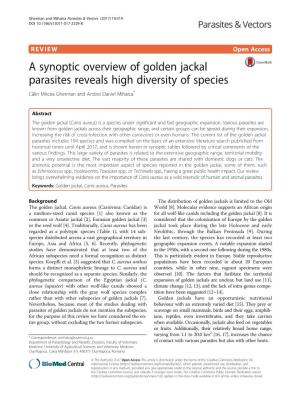 A Synoptic Overview of Golden Jackal Parasites Reveals High Diversity of Species Călin Mircea Gherman and Andrei Daniel Mihalca*
