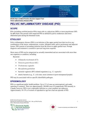 Pelvic Inflammatory Disease (PID) PELVIC INFLAMMATORY DISEASE (PID)