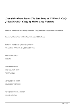 Last of the Great Scouts the Life Story of William F. Cody ["Buffalo Bill" Cody] by Helen Cody Wetmore