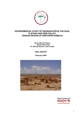Environmental Study of Degradation in the Sool Plateau and Gebi Valley: Sanaag Region of Northern Somalia