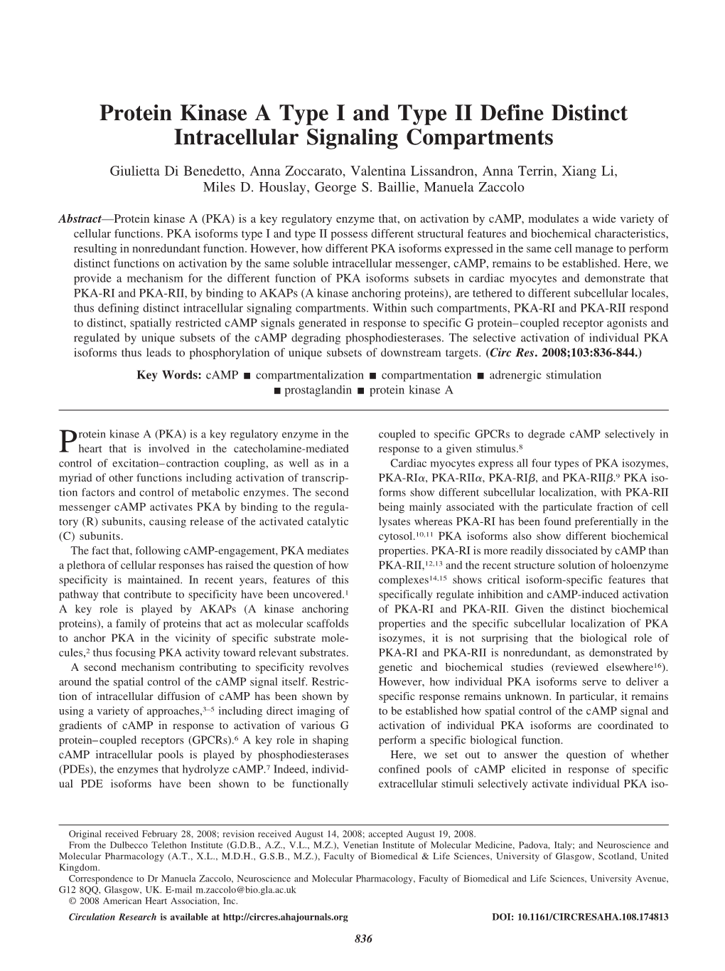 Protein Kinase a Type I and Type II Define Distinct Intracellular Signaling Compartments