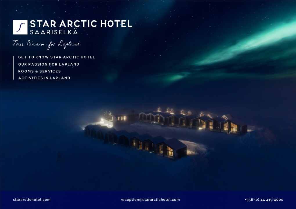True Pass Ion for Lapland GET to KNOW STAR ARCTIC HOTEL