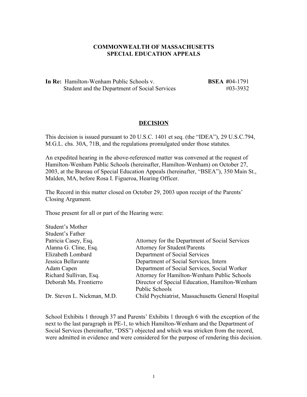 Special Education Appeals BSEA #04-1791 & #03-3932