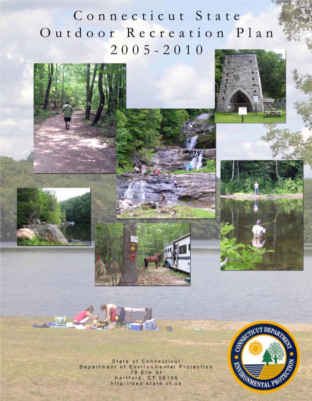 Connecticut State Comprehensive Outdoor Recreation Plan 2005 – 2010
