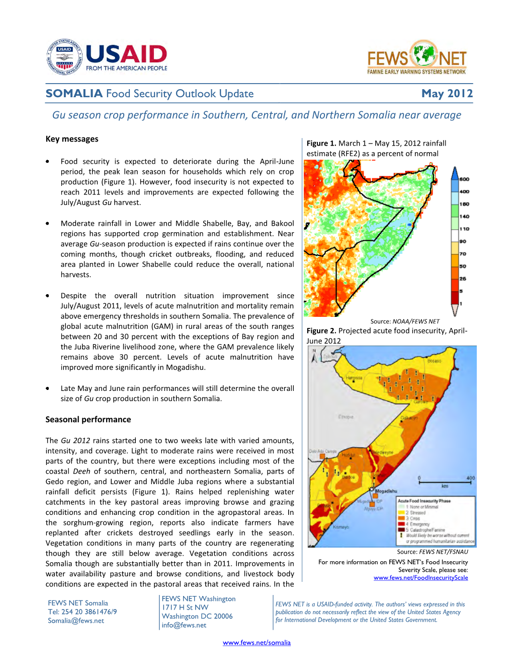 SOMALIA Food Security Outlook Update May 2012 Gu Season Crop