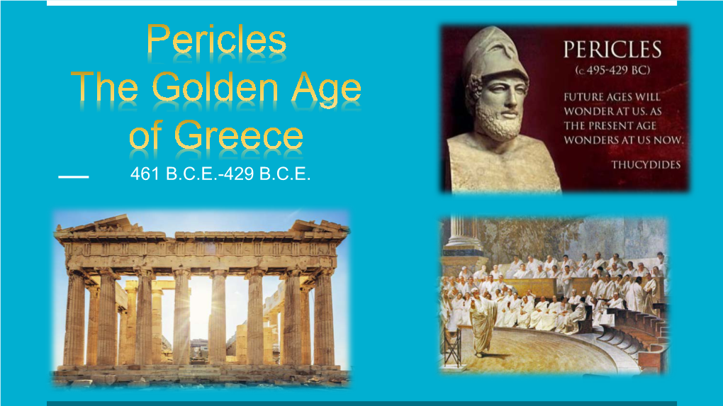 Pericles and the Golden Age of Greece