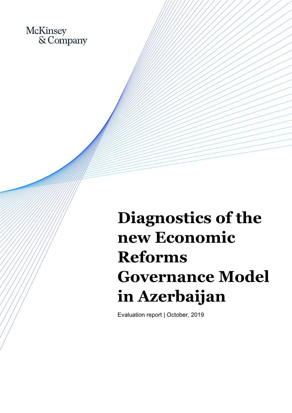 Diagnostics of the New Economic Reforms Governance Model in Azerbaijan