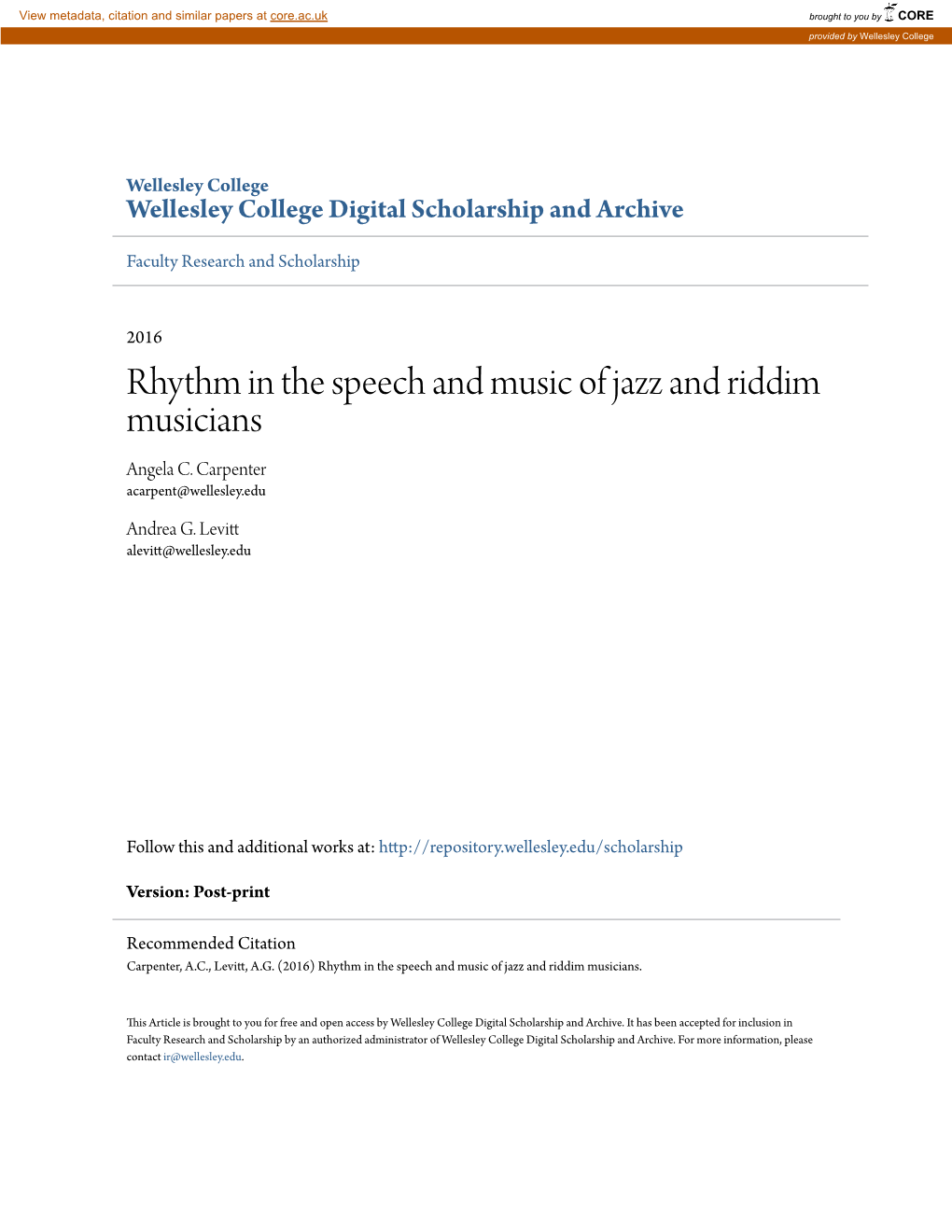 Rhythm in the Speech and Music of Jazz and Riddim Musicians Angela C