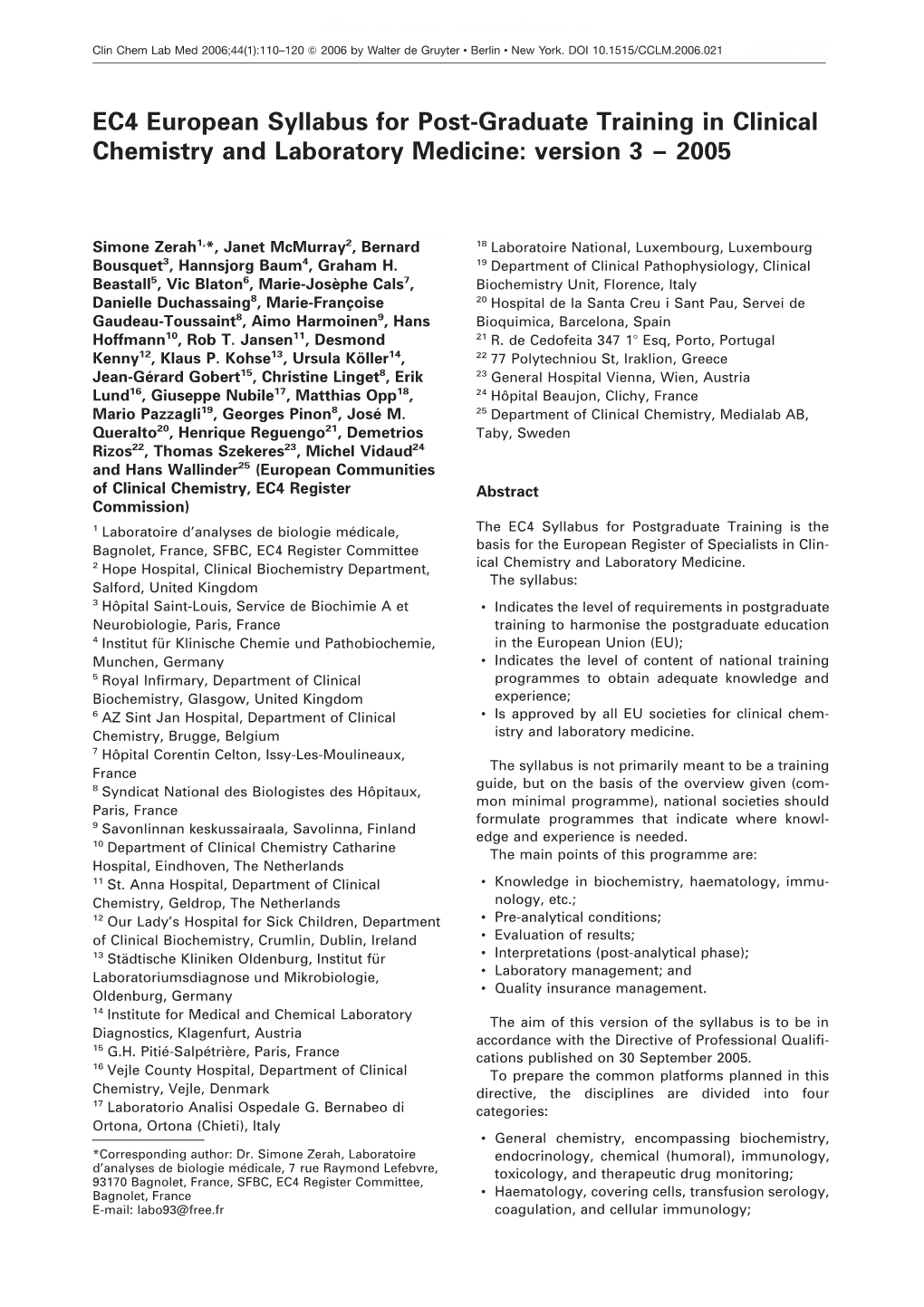 EC4 European Syllabus for Post-Graduate Training in Clinical Chemistry and Laboratory Medicine: Version 3 – 2005