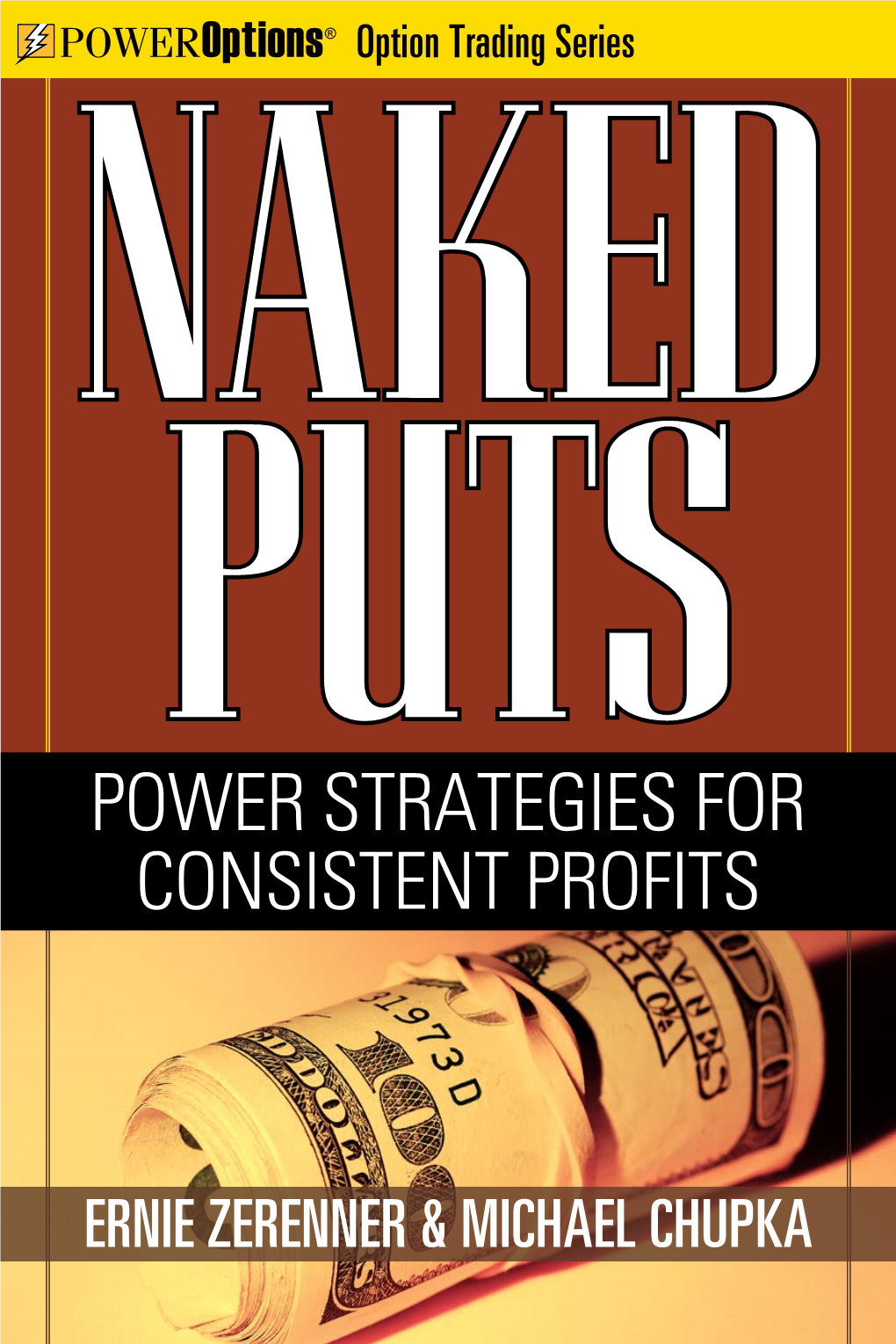 Naked Puts: Power Strategies for Consistent Profits