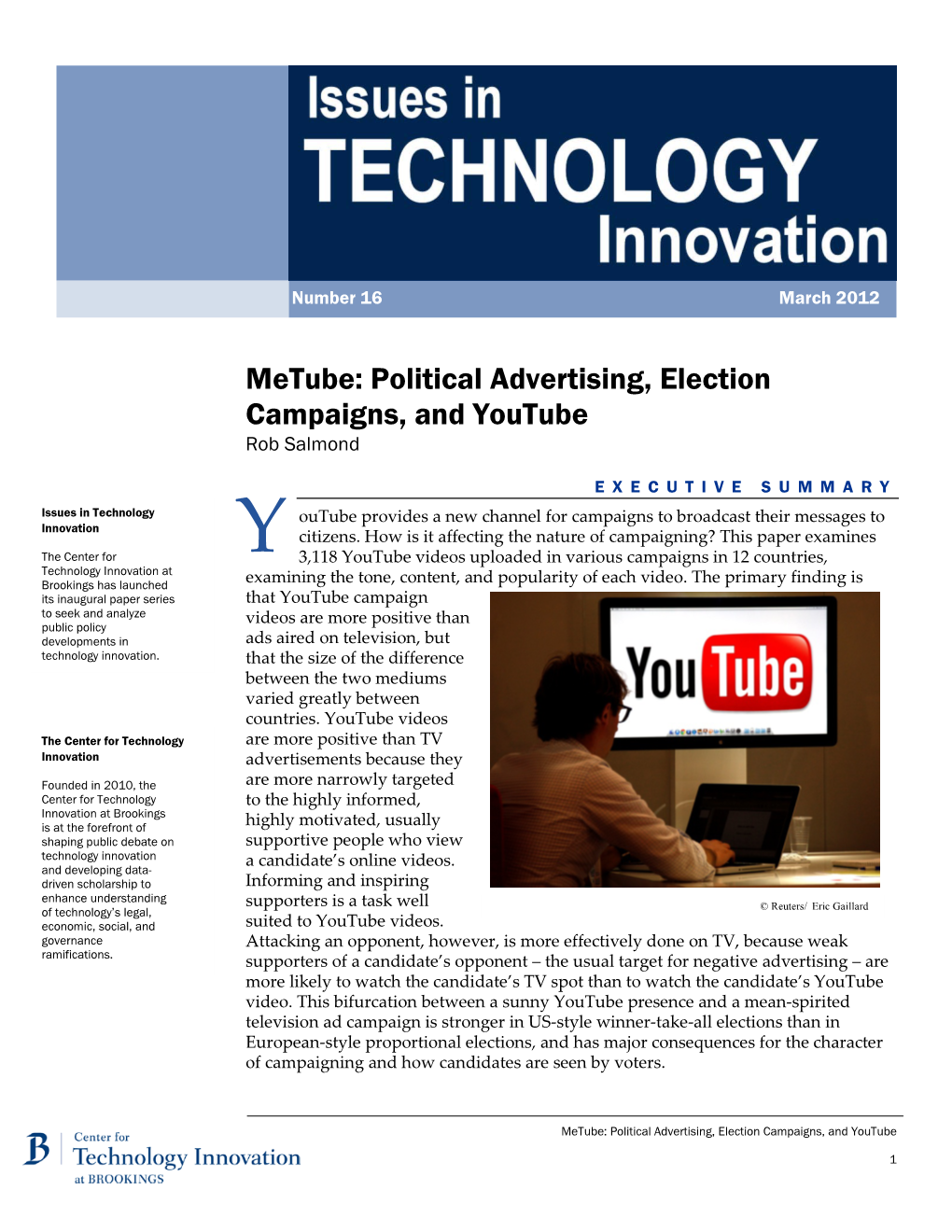 Metube: Political Advertising, Election Campaigns, and Youtube Rob Salmond