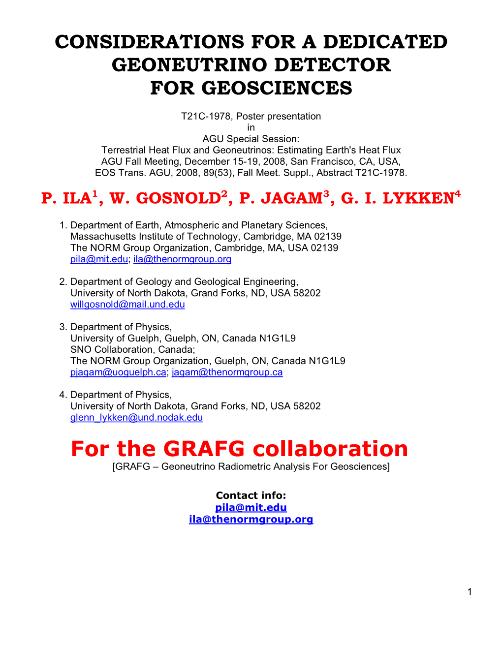 Considerations for a Dedicated Geoneutrino Detector for Geosciences