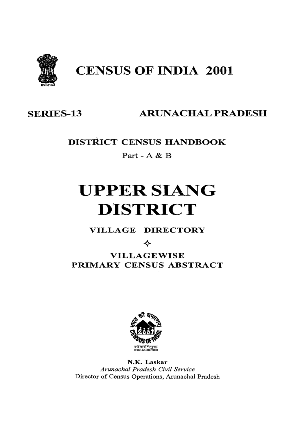 District Census Handbook, Upper Siang, Part XII-A & B, Series-13
