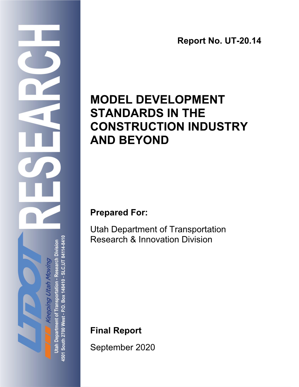 Model Development Standards in the Construction Industry and Beyond