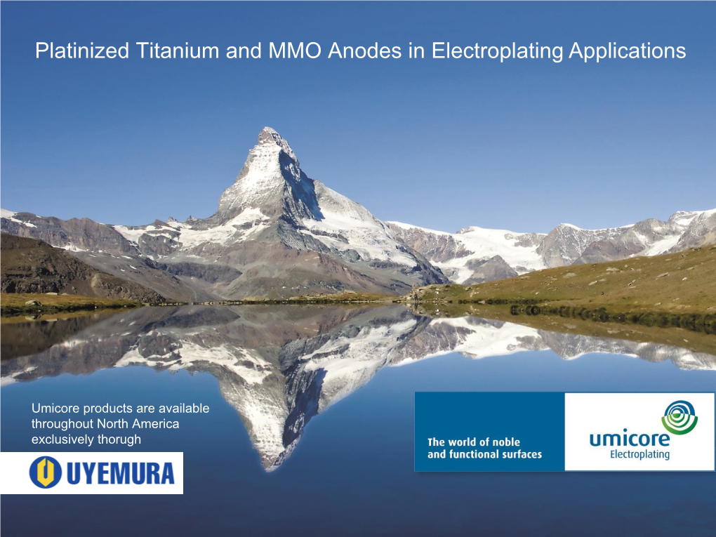 Platinized Titanium and MMO Anodes in Electroplating Applications