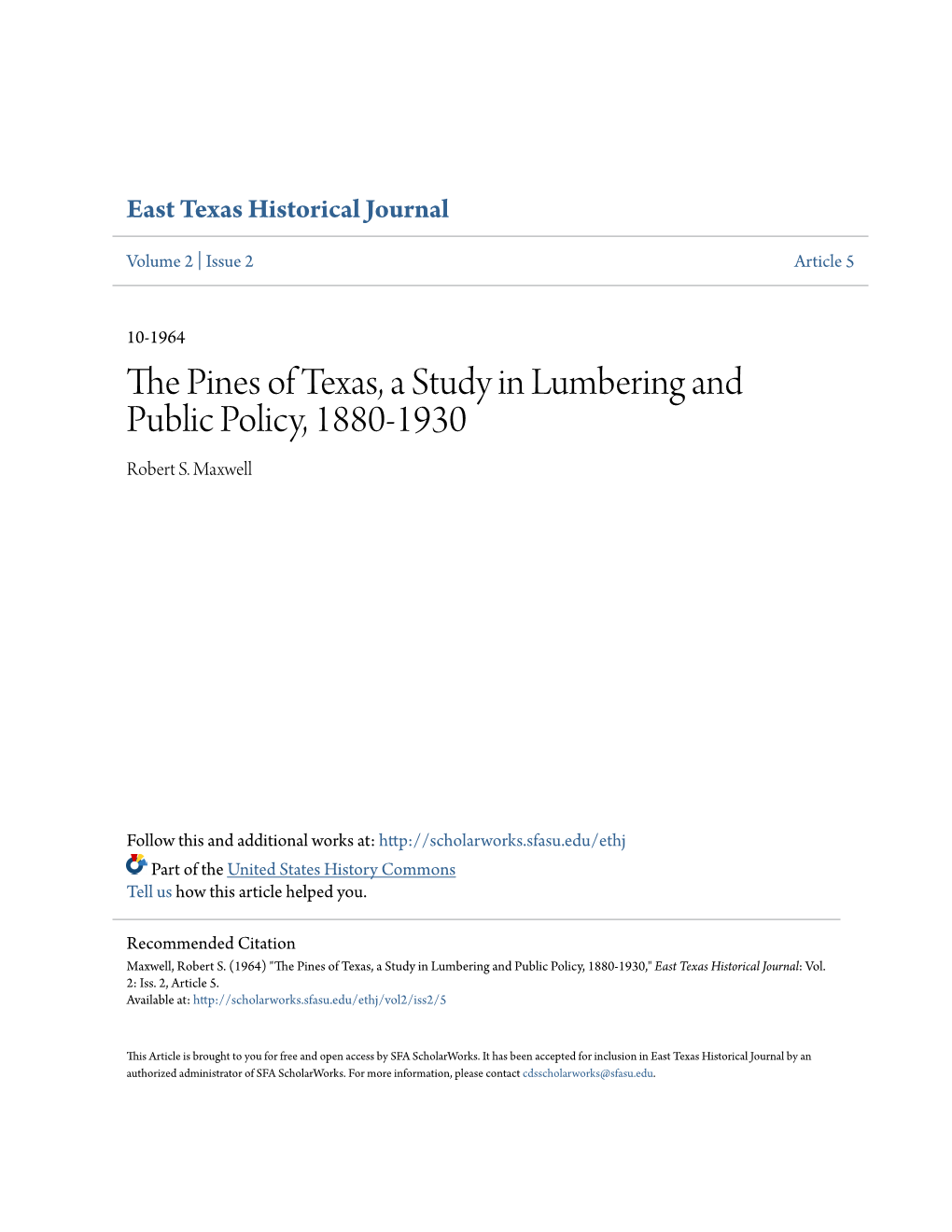 The Pines of Texas, a Study in Lumbering and Public Policy, 1880