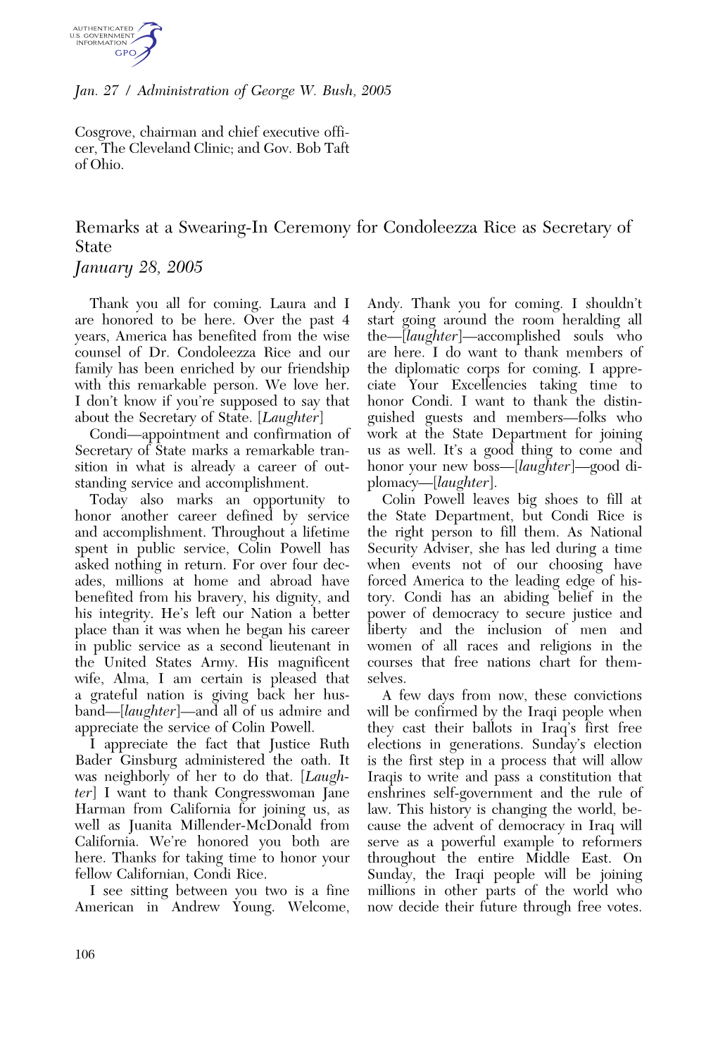 Remarks at a Swearing-In Ceremony for Condoleezza Rice As Secretary of State January 28, 2005