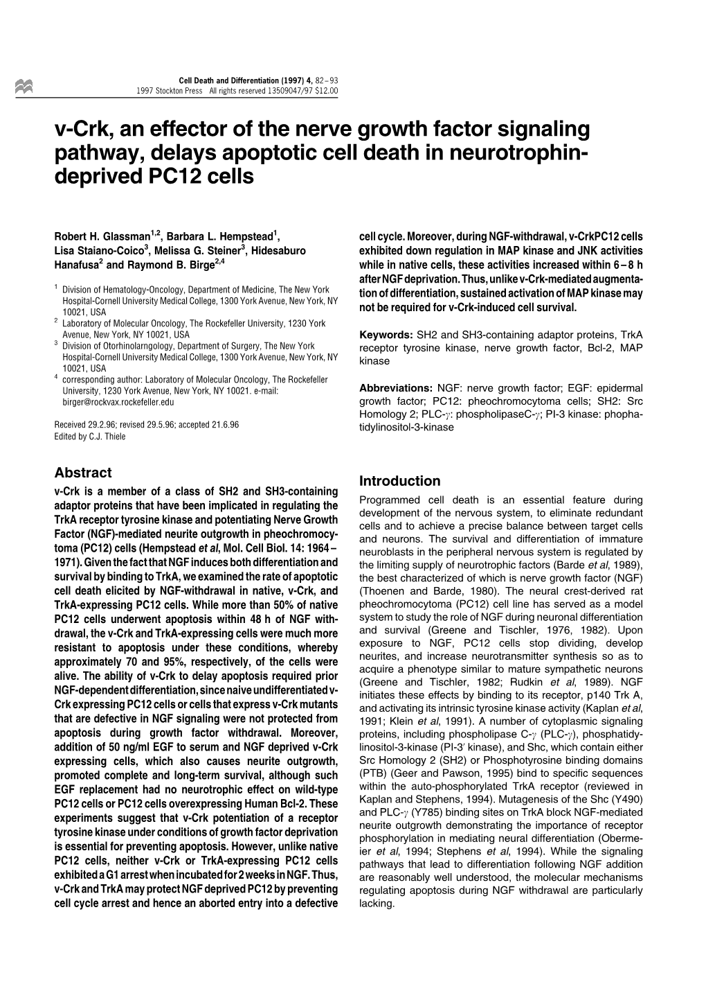 V-Crk, an Effector of the Nerve Growth Factor Signaling Pathway, Delays Apoptotic Cell Death in Neurotrophin- Deprived PC12 Cells