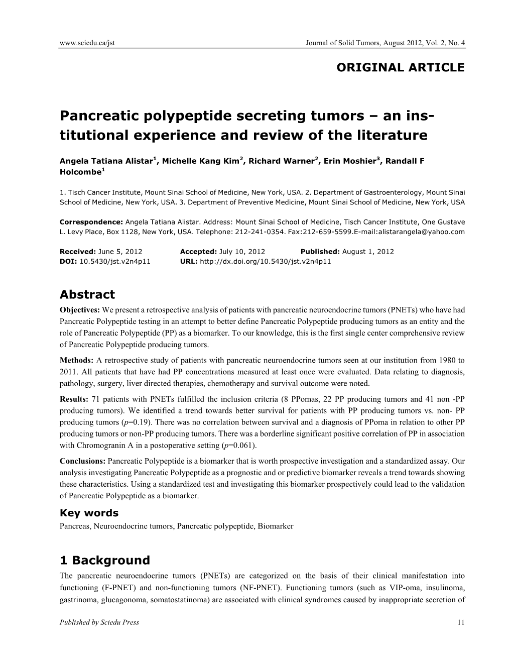 Pancreatic Polypeptide Secreting Tumors – an Ins- Titutional Experience and Review of the Literature