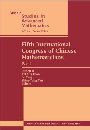 Fifth International Congress of Chinese Mathematicians Part 1