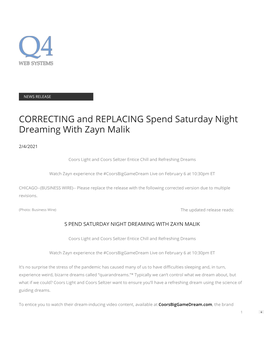CORRECTING and REPLACING Spend Saturday Night Dreaming with Zayn Malik