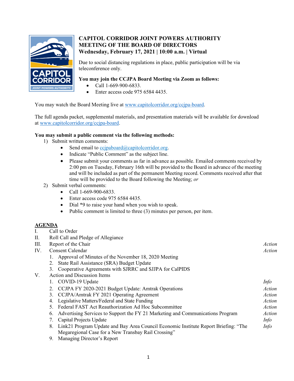 CAPITOL CORRIDOR JOINT POWERS AUTHORITY MEETING of the BOARD of DIRECTORS Wednesday, February 17, 2021 | 10:00 A.M. | Virtual