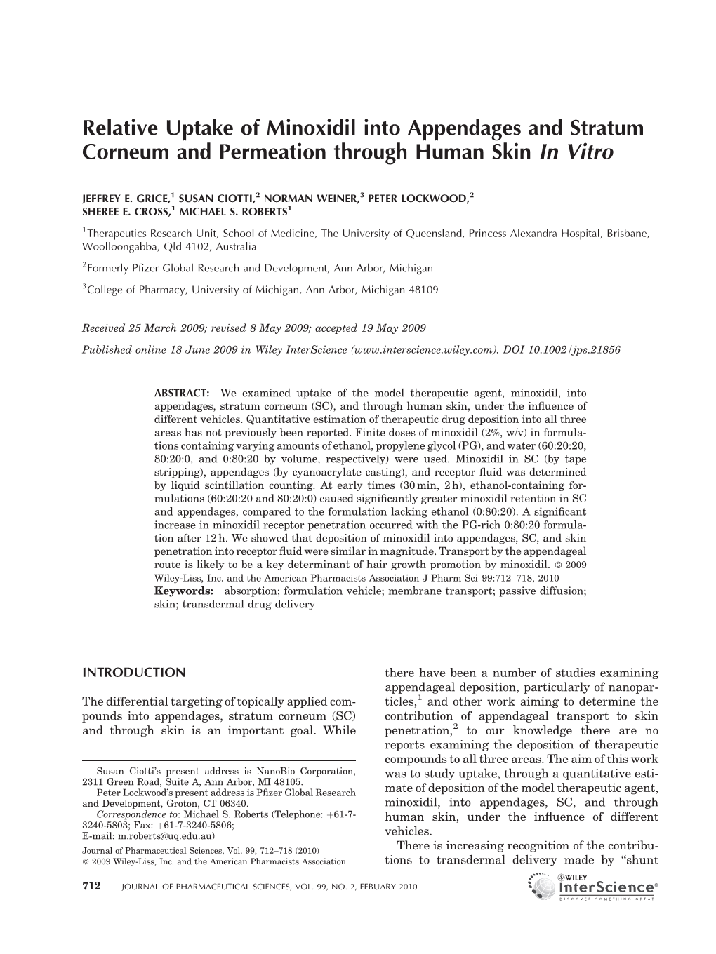 Relative Uptake of Minoxidil Into Appendages and Stratum Corneum and Permeation Through Human Skin in Vitro