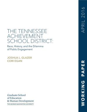 The Tennessee Achievement School District