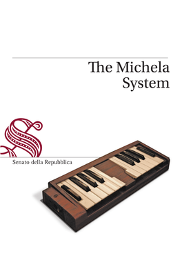 E Michela System