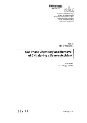 Gas Phase Chemistry and Removal of CH3I During a Severe Accident