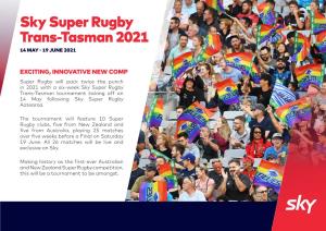 Sky Super Rugby Trans-Tasman 2021 14 MAY - 19 JUNE 2021