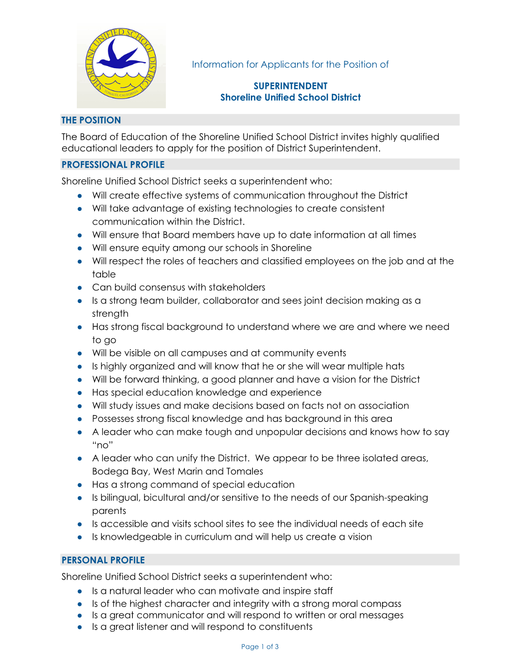 Information for Applicants for the Position of SUPERINTENDENT Shoreline Unified School District the POSITION the Board of Ed