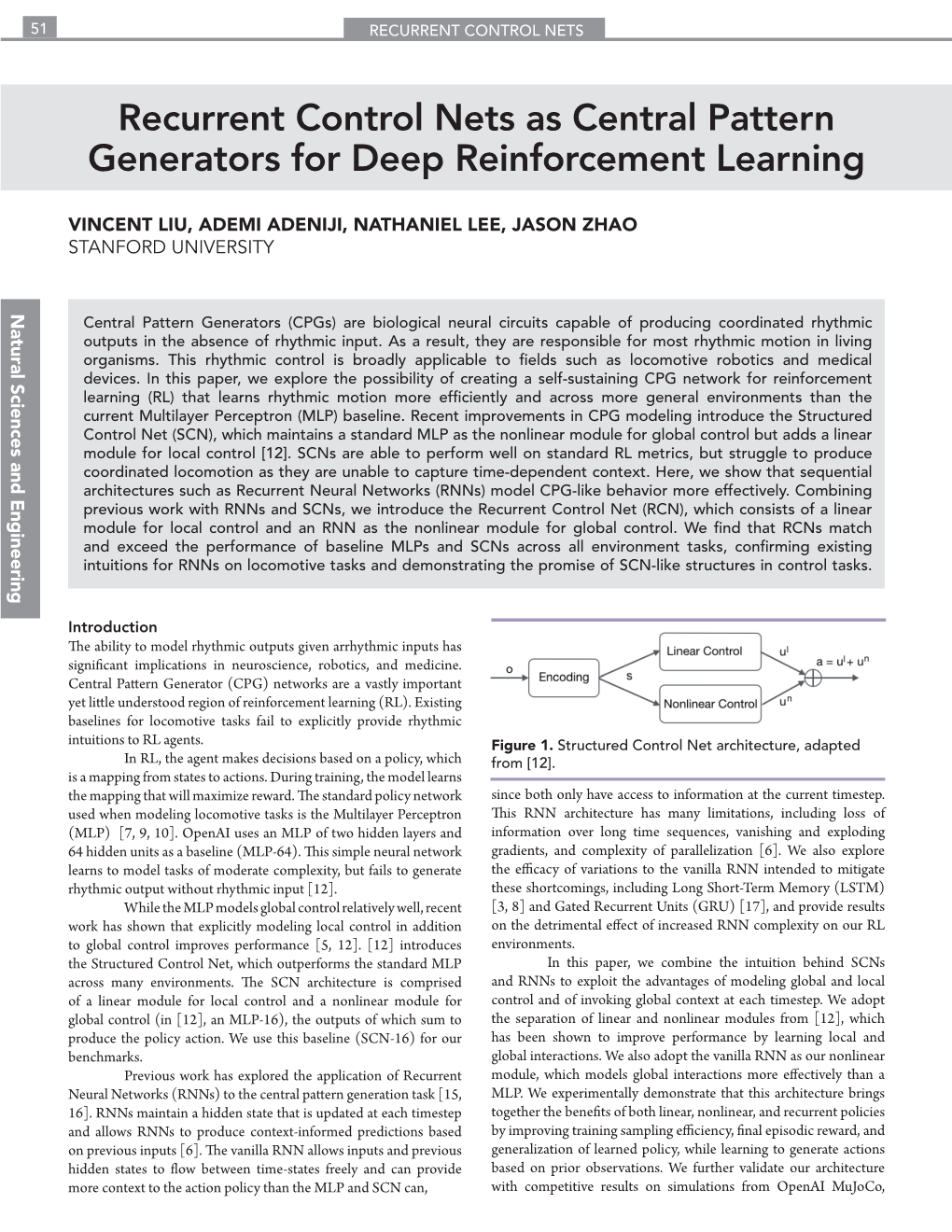Recurrent Control Nets As Central Pattern Generators for Deep Reinforcement Learning