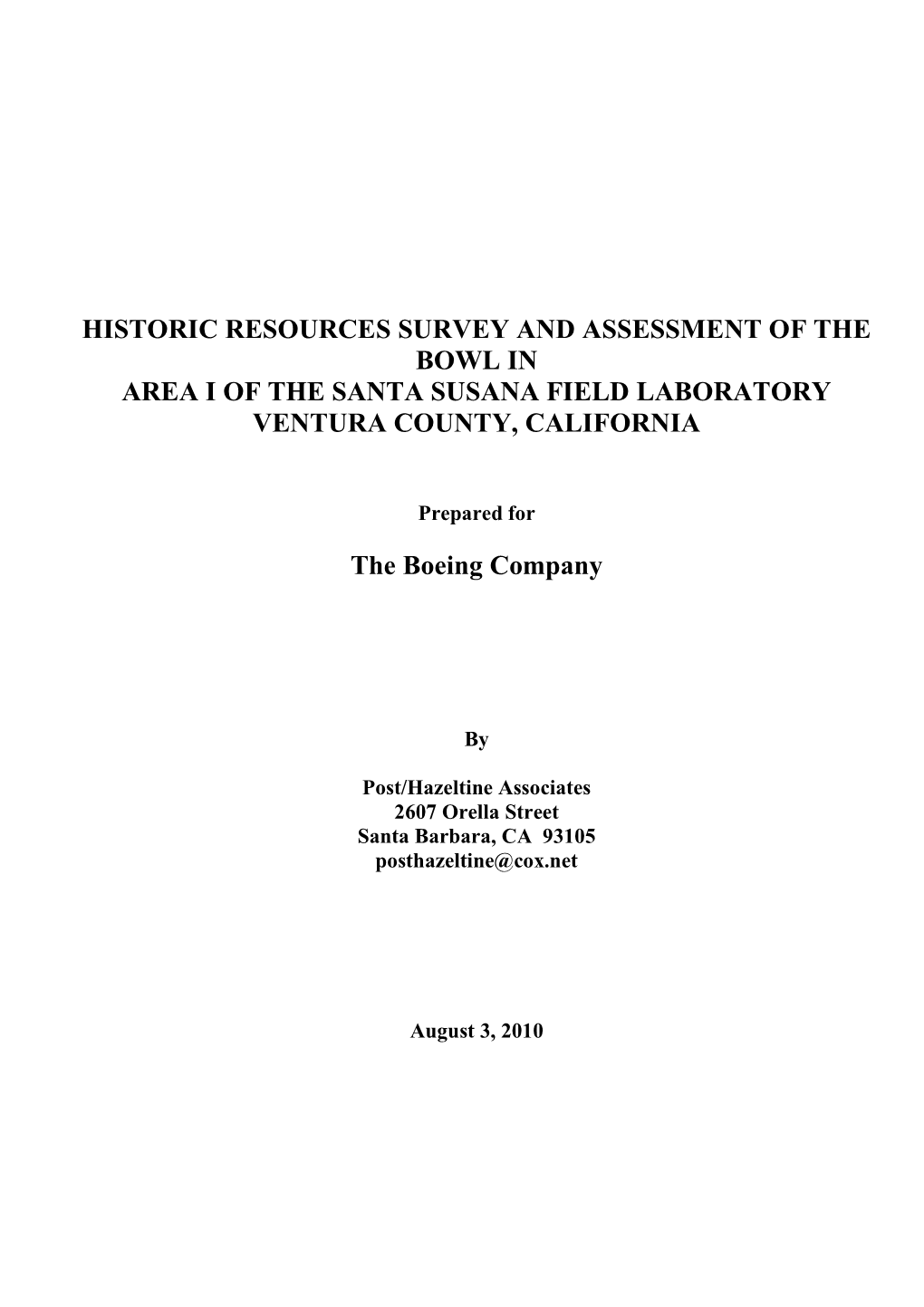 Historic Resources Survey and Assessment of the Bowl in Area I of the Santa Susana Field Laboratory Ventura County, California