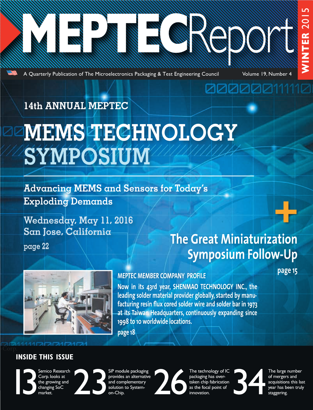 WINTER 2015 Meptec.Org Meptec.Org WINTER 2015 MEPTEC REPORT 13 Rich Rice SEMICO RESEARCH CORP