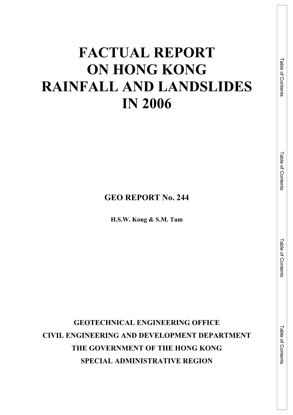 Factual Report on Hong Kong Rainfall and Landslides in 2006