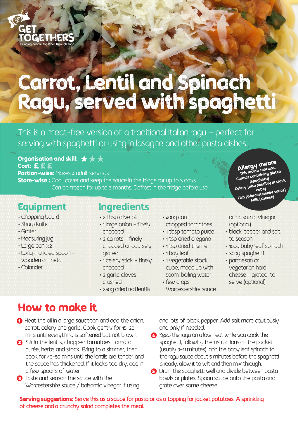 Carrot, Lentil and Spinach Ragu, Served with Spaghetti