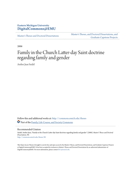 Family in the Church Latter-Day Saint Doctrine Regarding Family and Gender Amber Jean Seidel