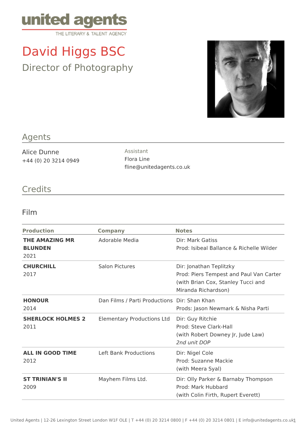 David Higgs BSC Director of Photography