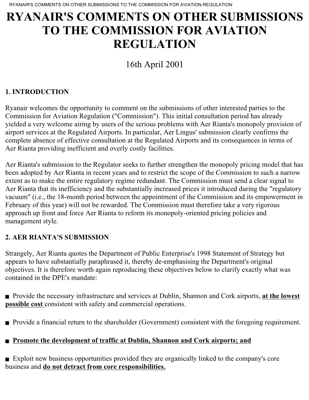 Ryanair's Comments on Other Submissions to the Commission for Aviation Regulation Ryanair's Comments on Other Submissions to the Commission for Aviation Regulation