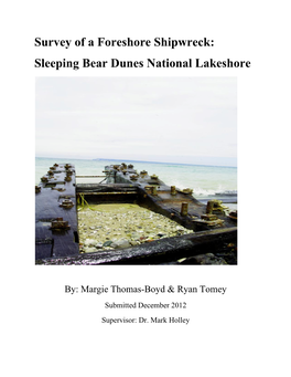 Survey of a Foreshore Shipwreck: Sleeping Bear Dunes National Lakeshore