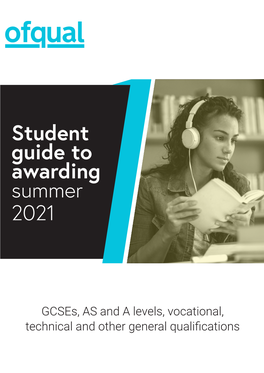 Student Guide to Awarding Summer 2021