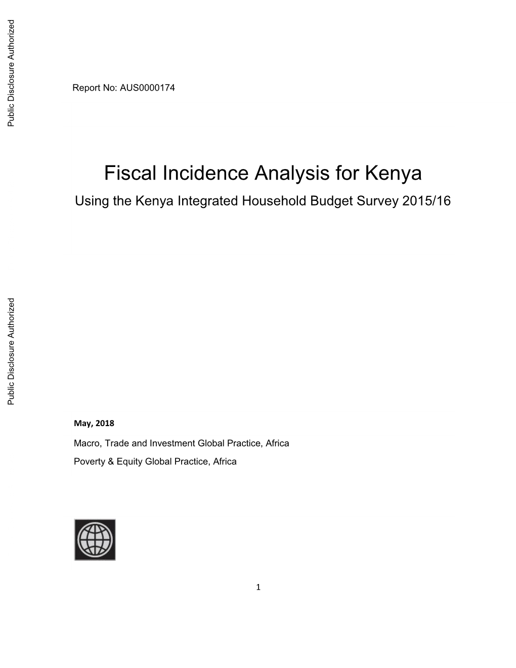 Fiscal Incidence Analysis for Kenya Using the Kenya Integrated Household Budget Survey 2015/16