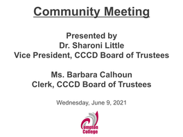 June 9, 2021 Community Meeting