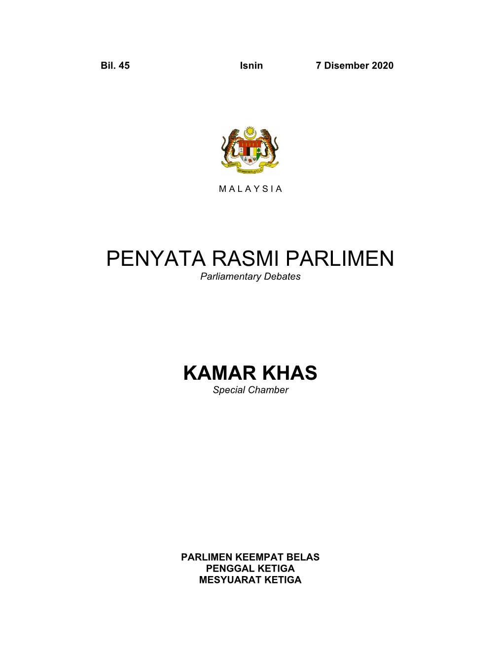 PENYATA RASMI PARLIMEN Parliamentary Debates