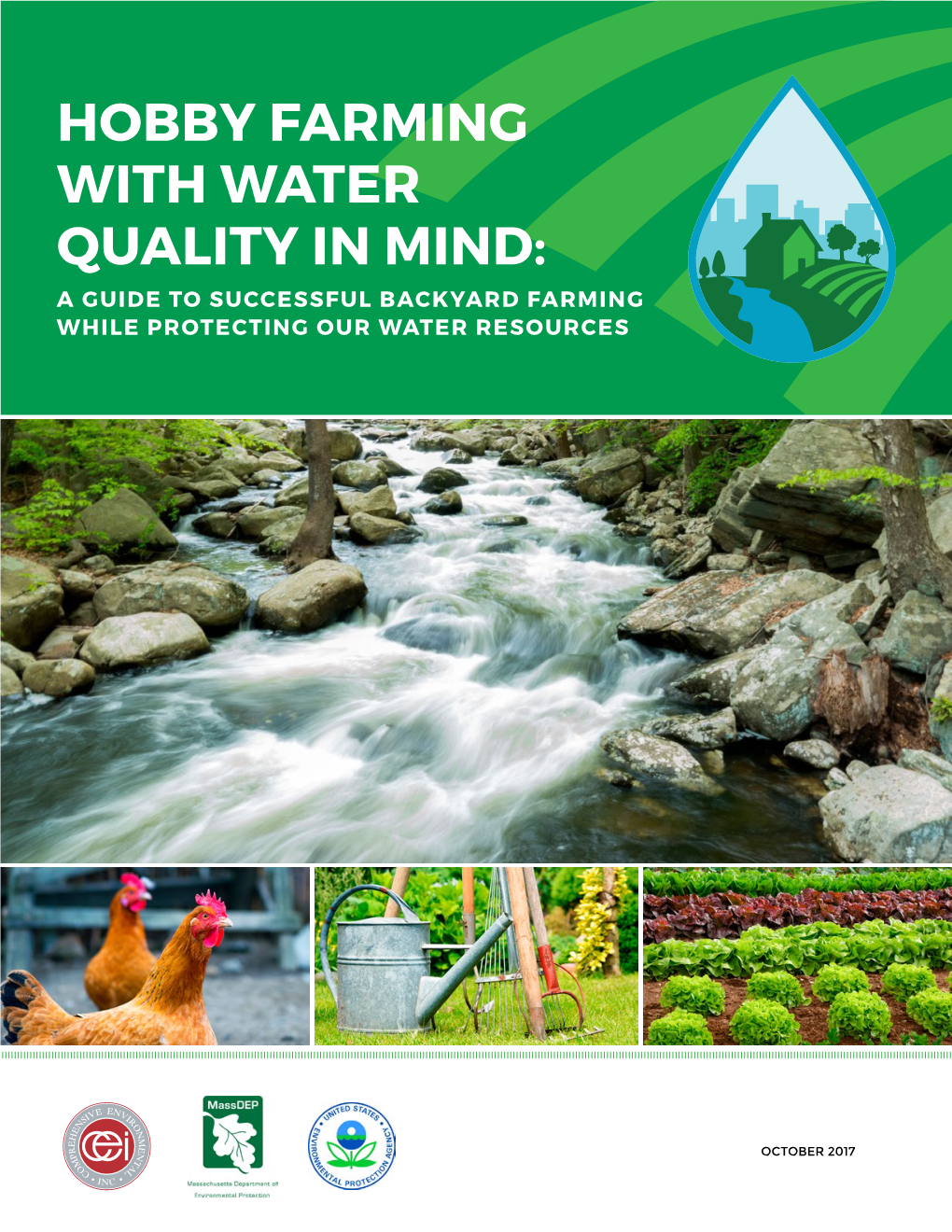 Hobby Farming with Water Quality in Mind: a Guide to Successful Backyard Farming While Protecting Our Water Resources