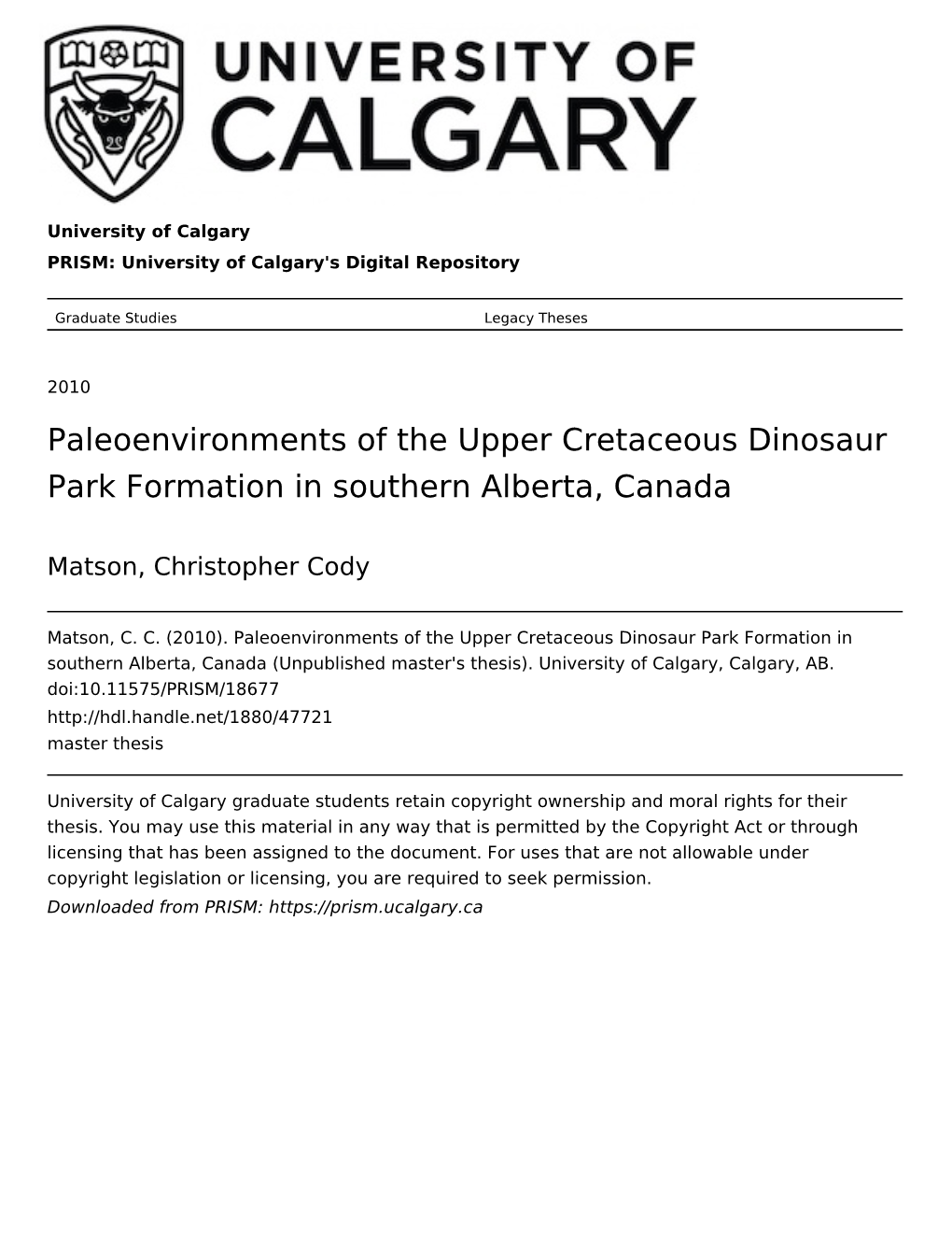 Paleoenvironments of the Upper Cretaceous Dinosaur Park Formation in Southern Alberta, Canada