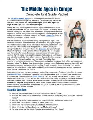 The Middle Ages in Europe Complete Unit Guide Packet the European Middle Ages Occur Chronologically Between the Roman ​ ​ Empire and the Modern Age That We Live In