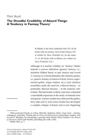 The Dreadful Credibility of Absurd Things: a Tendency in Fantasy Theory 1